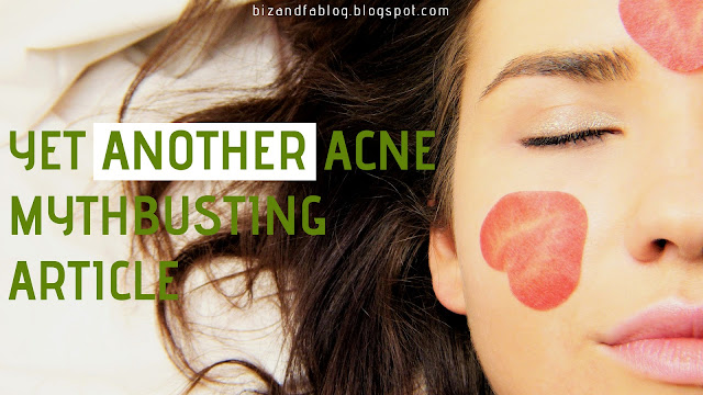 Yet Another Acne Mythbusting Article