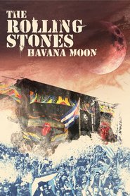 The Rolling Stones : Havana Moon Online Filmovi sa prevodom