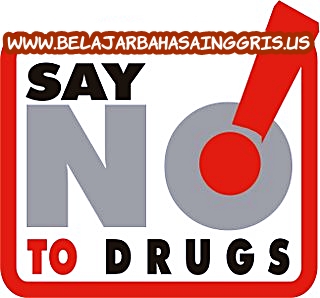 Pidato Bahasa Inggris : Narkoba (Drugs) + Terjemahan