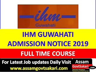 IHM Guwahati Admission Notice 2019