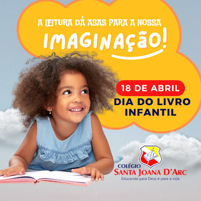 Colégio Santa Joana D'Arc envolve o público infantil nas comemorações do dia nacional do livro infantil.