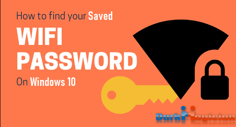 Find Save Wifi Password On Windows 10