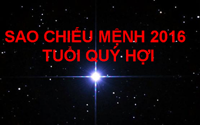 Sao chieu menh tuoi quy hoi 2016