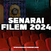 Filem Menarik 2024 - Senarai Filem Tahun 2024 