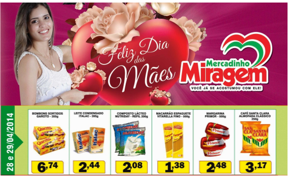 Ofertas para o dia 28 e 29/04 de 2014 no Mercadinho Miragem