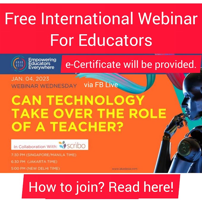 Can Technology Take Over the Role of a Teacher | Free International Webinar by Akadasia with e-Certificate | January 4 | Register Now!