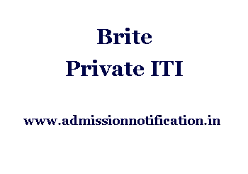 Brite Private ITI Admission, Ranking, Reviews, Fees and Placement