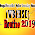 ২০১৯ উচ্চ মাধ্যমিক পরীক্ষার সময় সুচি - পশ্চিমবঙ্গ শিক্ষা পর্ষদ  - WBCHSE Exam Routine 2019
