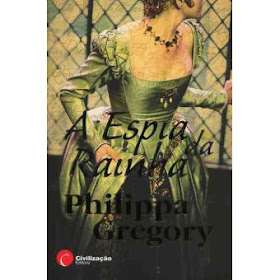 #Livros - A Espia da Rainha, de Philippa Gregory
