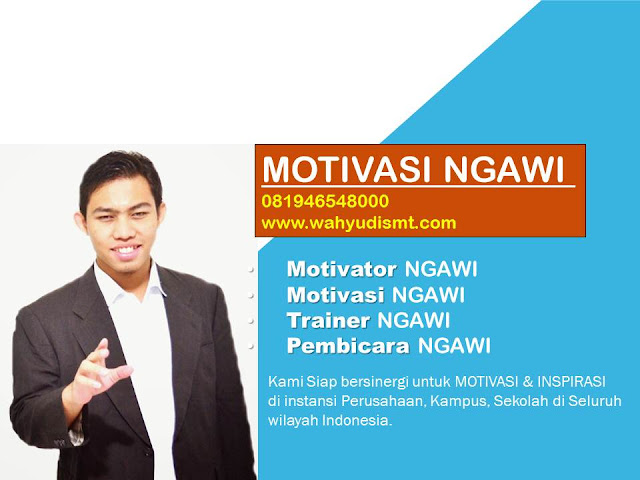   Motivator Ngawi Terbaik, Pembicara Ngawi, Motivasi Ngawi