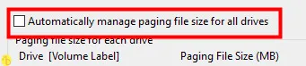 Unselect Automatically Manage Paging Files Size for all drives Option