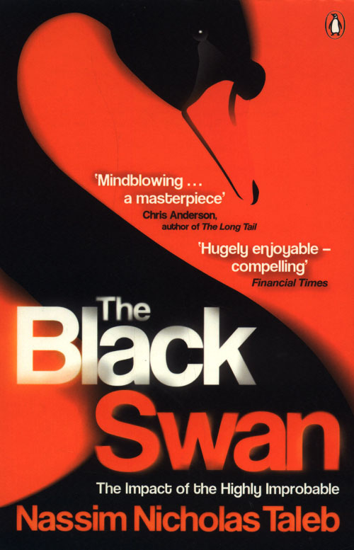 A Quote for the day — from The Black Swan « First Friday Book Synopsis
