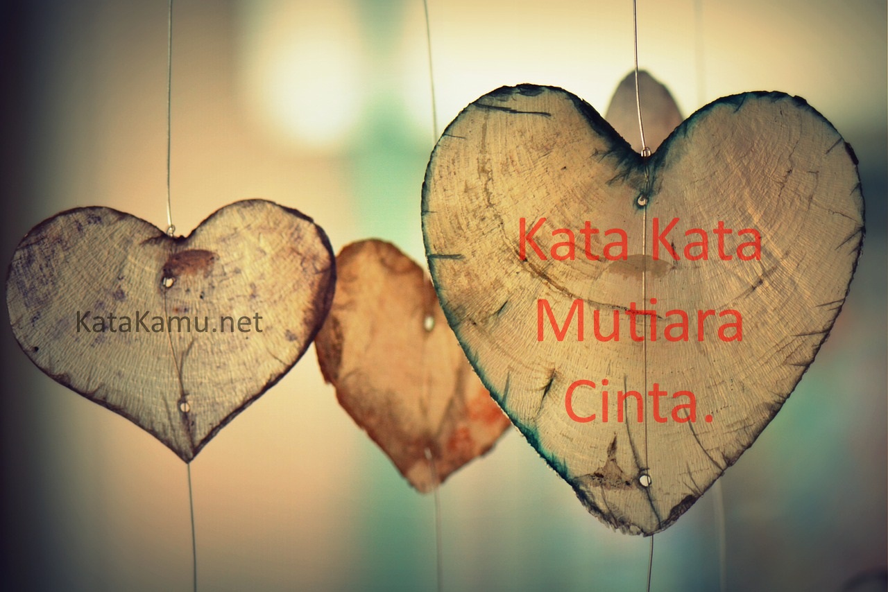 Kata Kata Mutiara Cinta Terbaru Dan Terlengkap