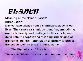 meaning of the name "BLANCH"