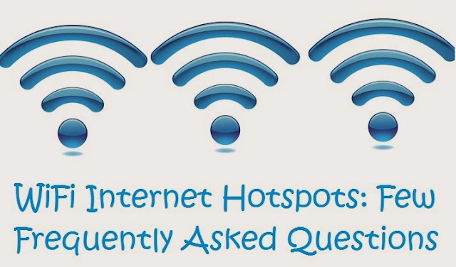 WiFi Internet Hotspots: Few Frequently Asked Questions