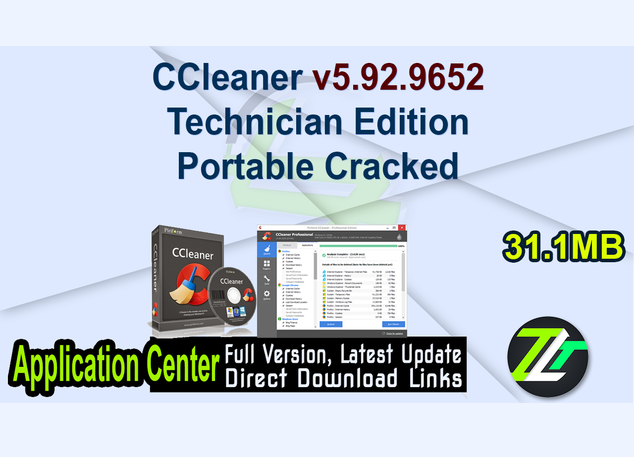 CCleaner v5.92.9652 Technician Edition Portable Cracked