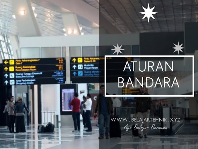 Aturan Perjalanan Di Bandara Internasional