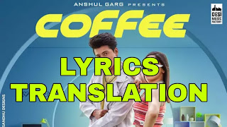 Coffee Lyrics in English | With Translation | - Aroob Khan