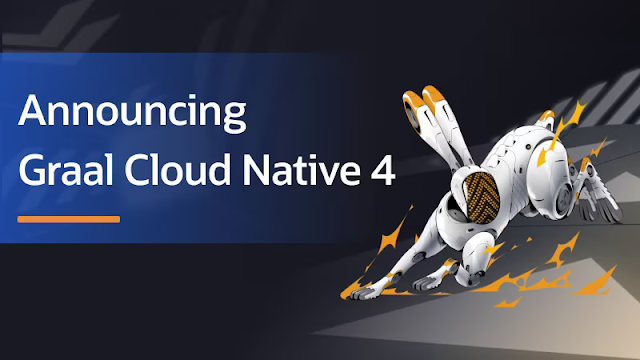 Announcing Graal Cloud Native 4