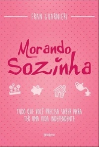 Resenha #80: Morando Sozinha - Fran Guarnieri