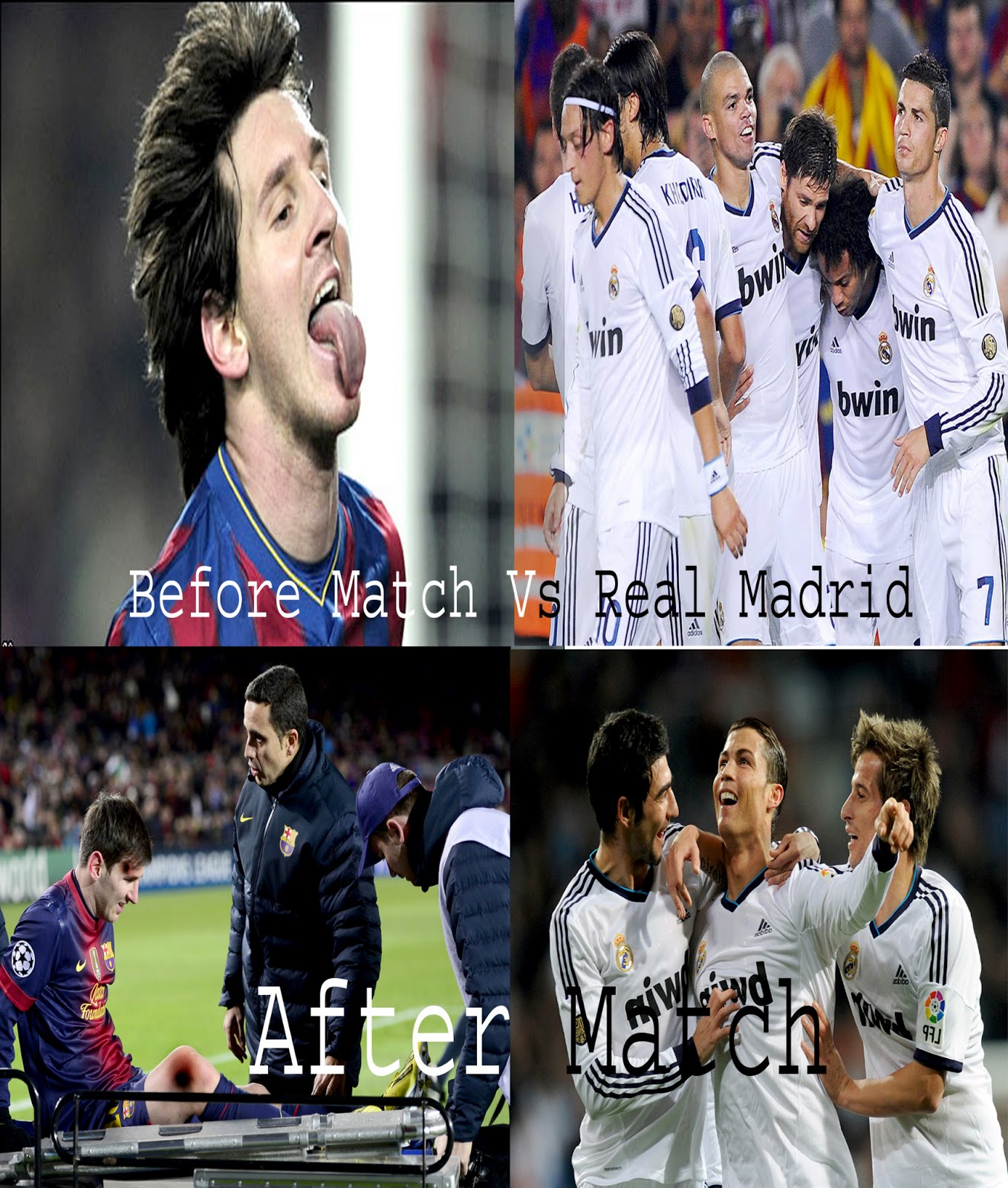 Football Meme Messi Vs Real Madrid Before Match And After Match
