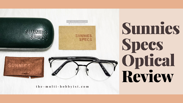 Sunnies Specs Optical: Just a hype or worth the swipe? | Sunnies Specs Review