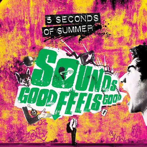 5 Seconds of Summer - Sounds Good Feels Good (Target ...