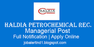 Managerial Post vacancy in Haldia Petrochemicals Limitd