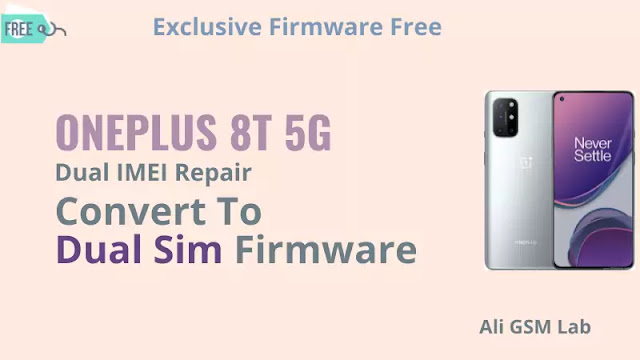 OnePlus 8T 5G Convert To Dual Sim Firmware