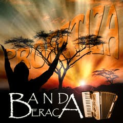 Banda Beraca - Profetiza 2010