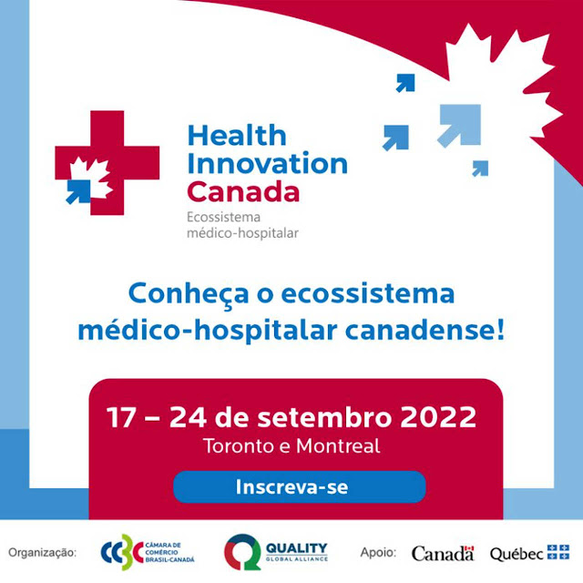 A Câmara de Comércio Brasil-Canadá (CCBC) e a Quality Global Alliance convidam especialistas e representantes da área hospitalar no Brasil, tanto pública como privada, para participarem da missão internacional Health Innovation Canada