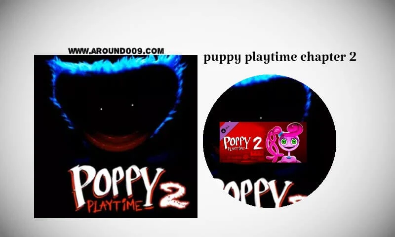 تحميل puppy playtime chapter 2  تحميل puppy Playtime تحميل لعبة puppy playtime تحميل puppy Playtime Chapter 1 تحميل puppy playtime للاندرويد تحميل لعبة puppy playtime للاندرويد تحميل لعبة puppy Playtime apk تحميل لعبة puppy playtime للاندرويد من ميديا فاير تحميل puppy playtime من ميديا فاير