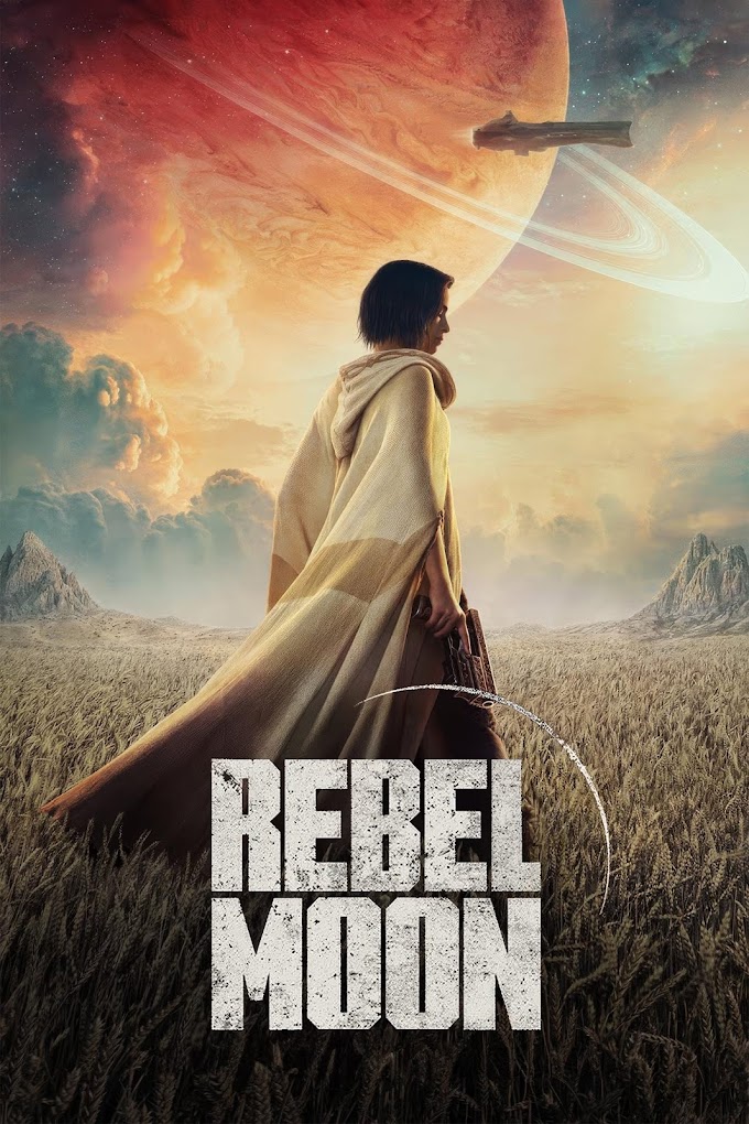 Download Rebel Moon – Part One: A Child of Fire (2023) Dual Audio {Hindi-English} WEB-DL 720p [1.2GB]