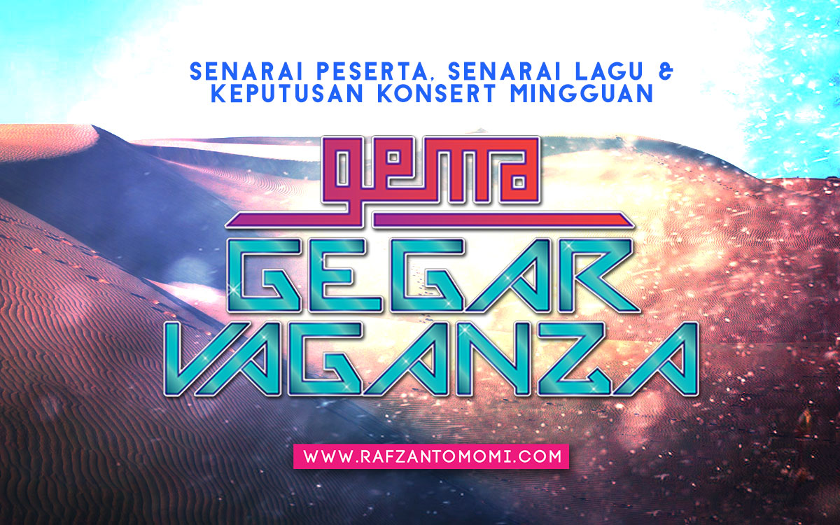 Gema Gegar Vaganza 2017 - Senarai Peserta, Senarai Lagu 