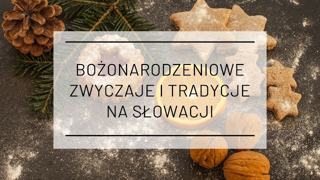 Bożonarodzeniowe zwyczaje i tradycje na Słowacji