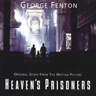 Heavens Prisoners Soundtrack George Fenton