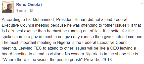 Lai Mohammed's reason for Pres Buhari's absence at the Federal Executive Council meeting is lame- Reno Omokri 