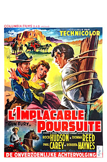 L'IMPLACABLE POURSUITE / DE ONVERZOENLIJKE ACHTERVOLGING. Bélgica. Cartel. Imprenta: Maurice Panneels, Bruselas. FIEBRE DE VENGANZA. Gun Fury. 1953. Estados Unidos. Dirección: Raoul Walsh. Reparto: Rock Hudson, Donna Reed, Phil Carey, Roberta Haynes, Lee Marvin, Neville Brand, Leo Gordon, Ray Thomas, Bob Herron, Phil Rawlins, Forrest Lewis.