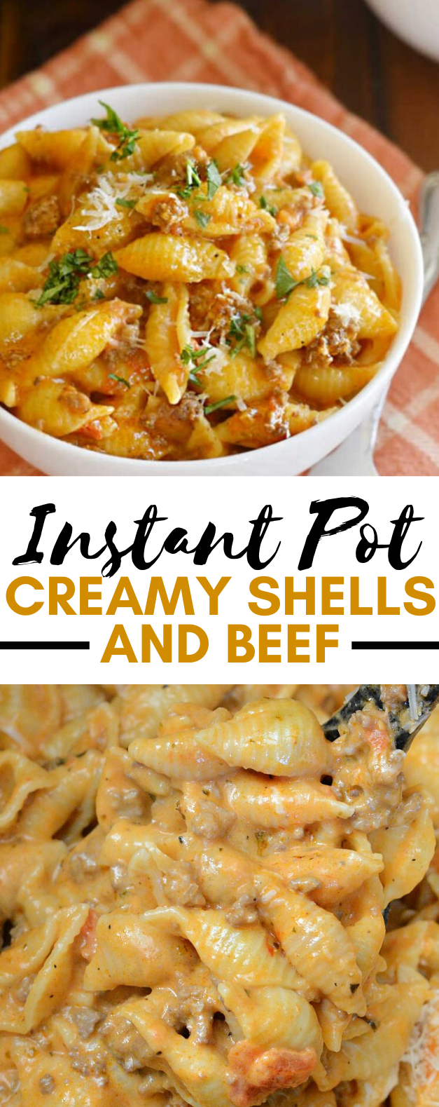 Instant Pot Creamy Shells and Beef #dinner #comfortfood #pasta #instantpot #lunch