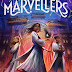 The Marvellers (Marvellerverse #1) by Dhonielle Clayton