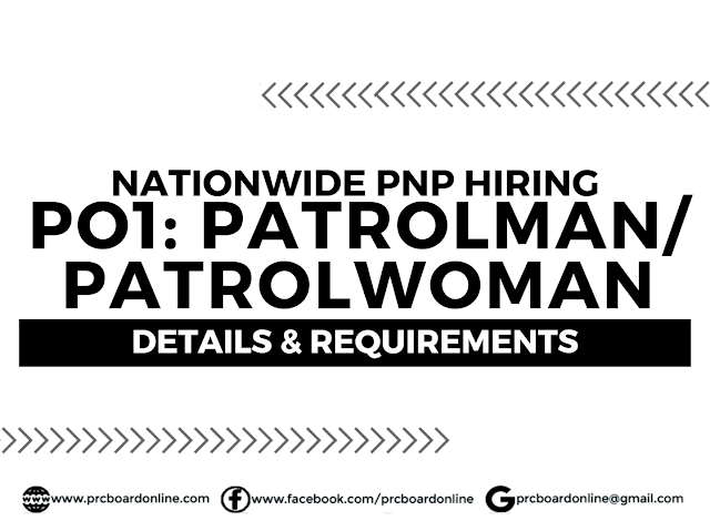 Nationwide PNP Hiring 2020: Patrolman/Patrolwoman