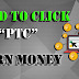 PTC | PAID TO CLICK