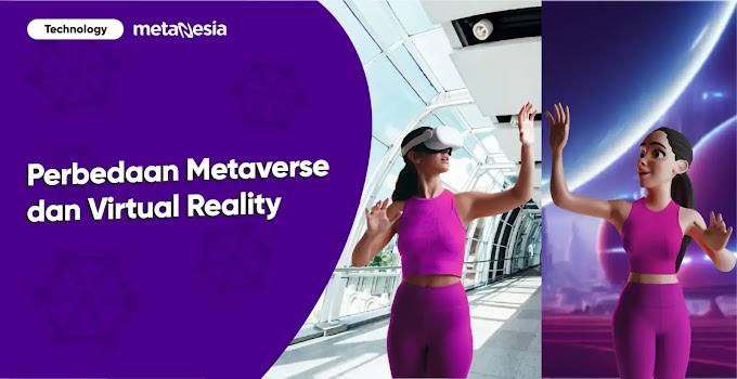 Perbedaan Metaverse dan Virtual Reality