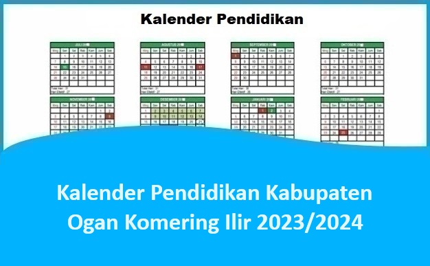 Kalender Pendidikan Kabupaten Ogan Komering Ilir 2023/2024