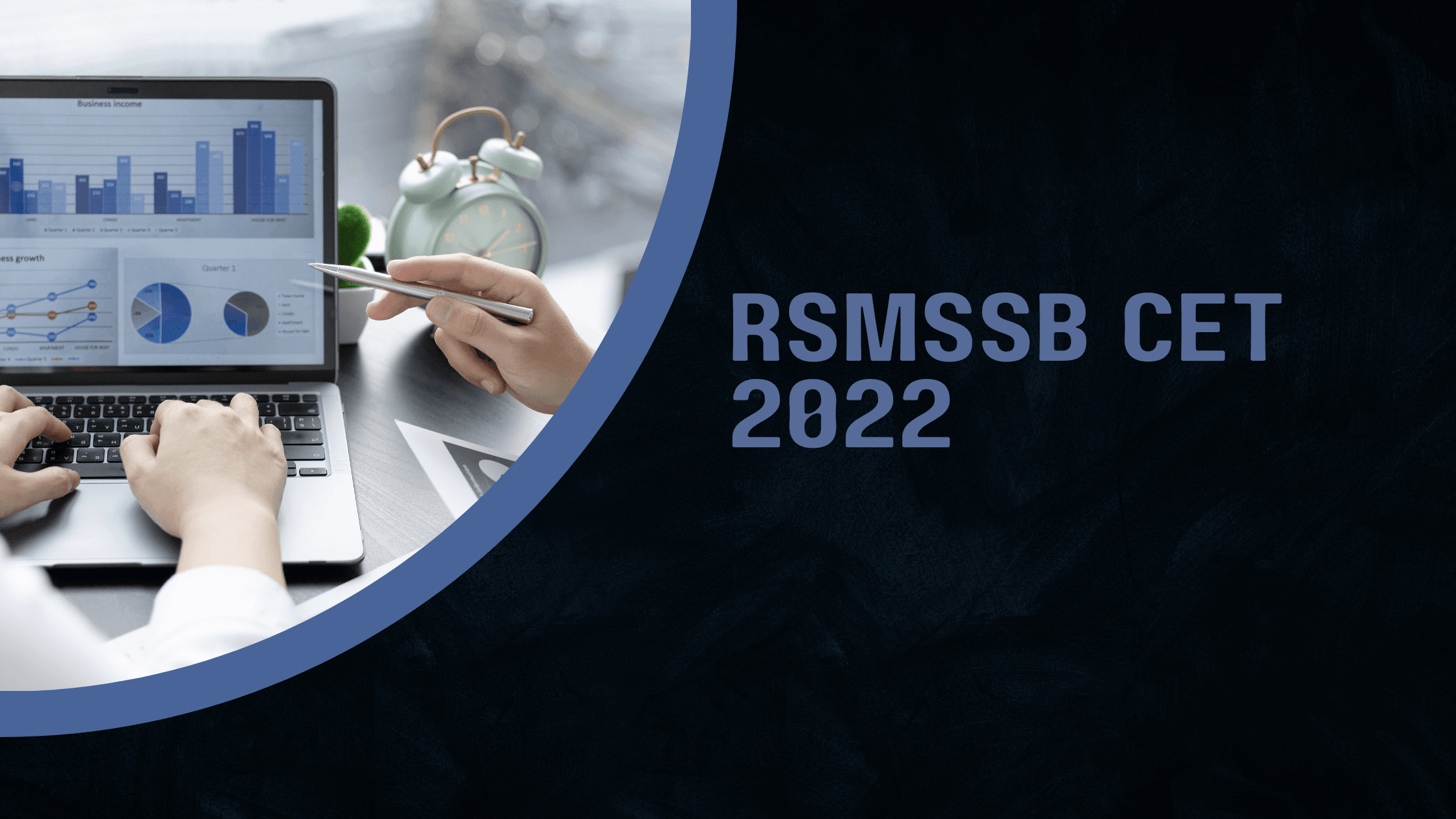 RSMSSB CET 2022