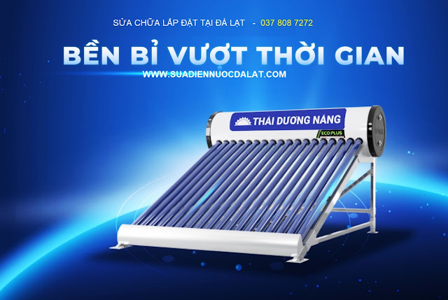 Bảo trì và sửa chữa Hệ thống nước nóng năng lượng mặt trời tại Đà Lạt