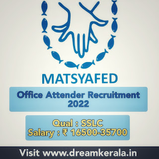Office Attender Recruitment In MATSYAFED| SSLC Passed Jobs By Kerala government| Apply Now