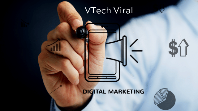 Digital marketing vtechviral