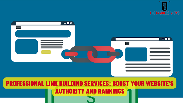 Professional Link Building Services: Boost Your Website's Authority and Rankings