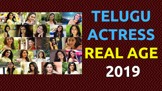 Telugu Actress Real Ages 2019